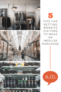 5 tips for getting website visitors to make an impulse purchase