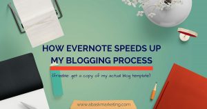 how evernote speeds up my blogging process
