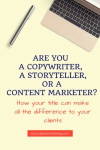 are you a copywriter, storyteller, or a content marketer? how your title can make all the difference