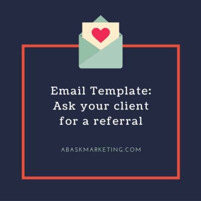 email template: ask your client for a referral