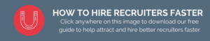 free guide to attract and hire better recruiters download link